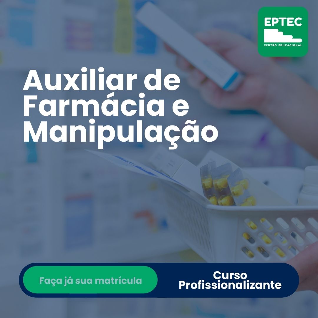 Curso Profissionalizante em Auxiliar de Farmácia